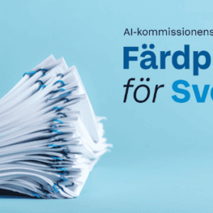 AI kommissionens Färdplan för Sverige Passioneffect